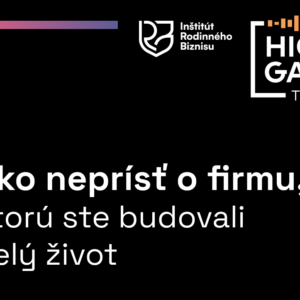 Ako neprísť o firmu, ktorú ste budovali celý život